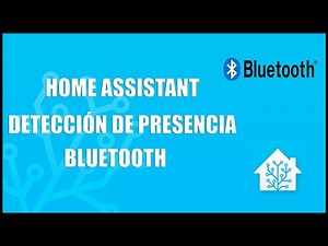 home Assistant presence detection Bluetooth BLE Device Tracker