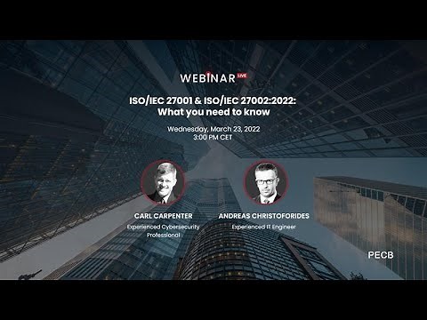 ISO/IEC 27001 & ISO/IEC 27002:2022: What you need to know