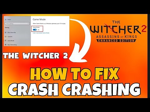 How to Fix The Witcher 2 Crashing Issue ✅ (2023) 100% Working Method