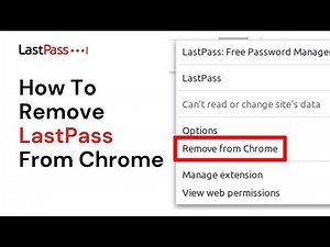 How to Remove LastPass from Chrome