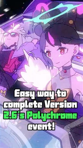 Easy way to complete Version 2.6's Polychrome event!