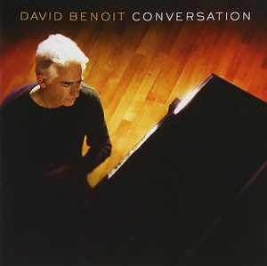 David Benoit - Conversation