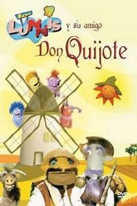 Los Lunnis y su amigo don Quijote - Movie