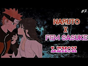 El Amor Infertil - Naruto x Sasuke Fem - Capitulo 7 (LEMON)