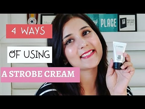 How To Use a Strobe Cream | 4 Ways Of Using Mac Strobe Cream | FESTIVE SERIES | Shailja Singh