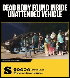 DEAD MAN FOUND INSIDE UNATTENDED VEHICLE WATCH: A man was found dead inside an unattended vehicle on Thursday, June 22. The vehicle was parked along the road leading to Hilltop, Brgy. Langub in Davao City. The Maa Police Station revealed that the 25-year-old man was a resident of Catalunan Pequeño. According to a female resident nearby, the vehicle had been parked at the side of the road at around 2 p.m. that day while the engine was still running. An hour later, she noticed the vehicle was stil