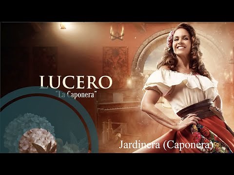 Lucero - Jardinera (La Caponera) [Lyrics Video]