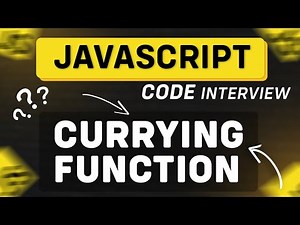 JavaScript Interview Task - Implement Currying Function