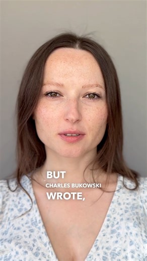 Remember: You Are Marvelous. ❤️ #poem #poetry #life #love #reels The Laughing Heart - Charles Bukowski | Ewa Kasp