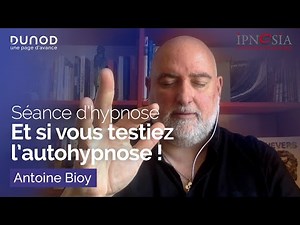 Et si vous testiez l’autohypnose ! - IPNOSIA