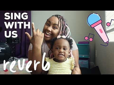 "Reverb" - Jamie Grace & Isabella #SingWithUs