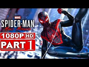 SPIDER-MAN MILES MORALES Gameplay Walkthrough Part 1 [1080P HD] - No Commentary (FULL GAME)
