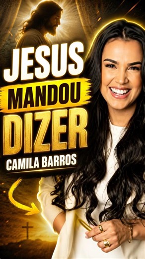 🔥 JESUS HAS A MESSAGE FOR YOU TODAY | Camila Barros