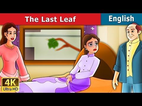 Last Leaf in English | Stories for Teenagers | ‪@EnglishFairyTales‬