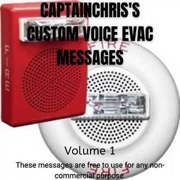 Custom Voice Evac Messages - Vol 1 - Message 001