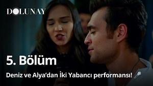 Deniz ve Alya'dan İki Yabancı performansı! #Dolunay'ın 5. bölümünün tamamını startv.com.tr'den izleyebilirsiniz. #HakanKurtaş #TürküTuran | STARTV
