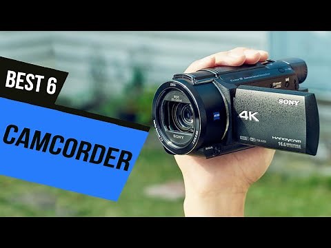 TOP 6: BEST Camcorder [2021] | 4K Ultra HD Camcorders