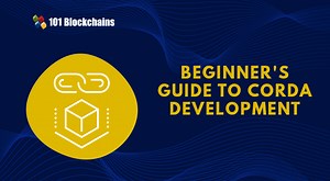 Beginner’s Guide to Corda Development