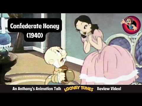 Confederate Honey (1940): The Forgotten Looney Tunes Parody of Gone With The Wind