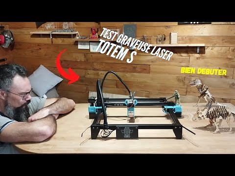 test de la graveuse laser Totem S 5,5w parfait pour débuter !!