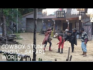 COWBOY STUNT SHOW - SAFARI WORLD