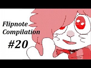 Flipnote Compilation #20