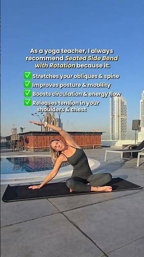 Why I Always Recommend Seated Side Bend With Rotation..