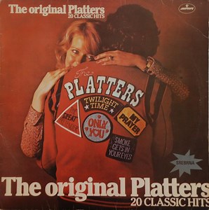 The Original Platters - 20 Classic Hits
