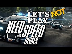 Let's not play Need for Speed: Rivals