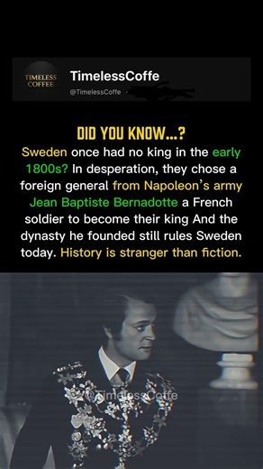 Sweden Once Crowned Napoleon’s General as King! #historyshorts