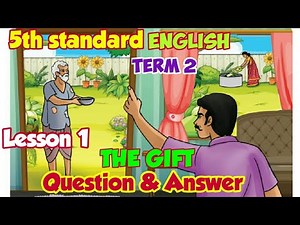 5th standard English 2nd term | Lesson 1, Hospitality, The Gift | Question & Answer | learn #WithMe