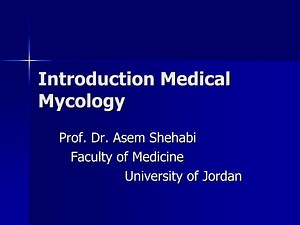 Introduction Medical Mycology - SlideServe