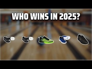 The Top 5 Best Bowling Shoes in 2025 - Must Watch Before Buying!