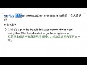 enjoyable: enjoyable, å¿«æ¨ç, ä»¤äººæå¿«ç, äº«åç, enjoy, joy | é¾é¨°Book2 Lesson6 (å«èª²æçè¬è§£) | åä¸æè²å¹³å°