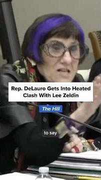 Rep. DeLauro gets into heated clash with Lee Zeldin : 'I don't have to listen to this BS'
