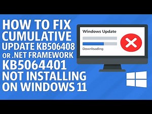 How To Fix Cumulative Update KB5064081 or .NET Framework KB5064401 Not Installing On Windows 11