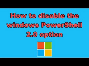 How to disable the windows PowerShell 2.0 option