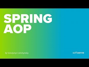 Spring AOP by Volodymyr Lishchynskiy
