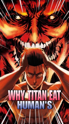 Why Titan Eat Human's #viral #attackontitan #shorts