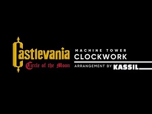 Castlevania: Circle of the Moon | Clockwork "Machine Tower" (Arrangement)