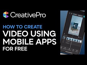 How to Create Video Using Mobile Apps for Free (Video Tutorial)