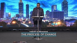 Creflo Dollar - The Process Of Change » Online Sermons