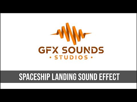 Spaceship Landing Sound Effect