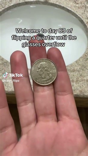 Flip 83 | Flipping A Quarter Everyday Until The Glass Overflows #coin #coinflip #money