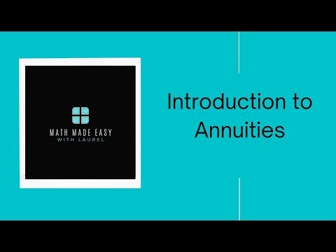 Introduction to Annuities | Ordinary & Annuity Due Explained