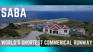 Saba, Dutch Caribbean - Home of The World's Shortest Commercial Runway - Passrider - Airline Flight Schedules and Travel Information