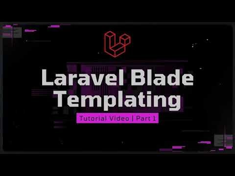 LARAVEL TUTORIAL | Laravel Blade Templating | PART 1
