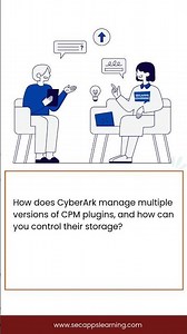 96- CyberArk Scenario Interview Questions-CPM Plugins #secappslearning #cybersecurity #iam #pam