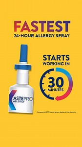 Don’t waste time dealing with nasal allergy symptoms. Get Astepro® for fast-acting relief that starts working in 30 minutes. Use as directed. | Astepro Allergy