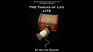 The Thread of Life LITE